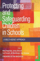 Protecting and Safeguarding Children in Schools : A Multi-Agency Approach-9781447358275