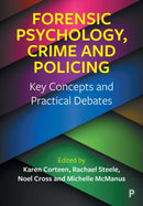 Forensic Psychology, Crime and Policing