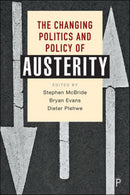 The Changing Politics and Policy of Austerity-9781447359517