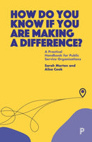 How Do You Know If You Are Making a Difference? – A Practical Handbook for Public Service Organisati ons