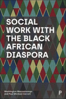 Social Work with the Black African Diaspora-9781447363118