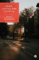 Crime, Justice and COVID-19-9781447363156