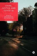Crime, Justice and COVID-19-9781447363163