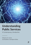 Understanding Public Services – A Contemporary Int roduction