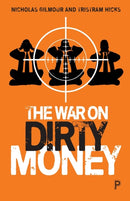 The War on Dirty Money-9781447365129