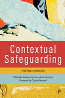 Contextual Safeguarding : The Next Chapter-9781447366430