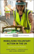 Mobilising Voluntary Action in the UK : Learning from the Pandemic-9781447367222