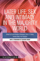 Later Life, Sex and Intimacy in the Majority World-9781447368410