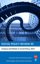 Social Policy Review 35 : Analysis and Debate in Social Policy, 2023-9781447369189