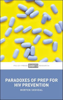 Paradoxes of PrEP for HIV Prevention-9781447375364
