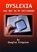 Dyslexia Was Not in My Dictionary-9781447801474