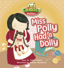 Bug Club Comics for Phonics Reception Phase 1 Set 00 Miss Polly Had A Dolly-9781447912682