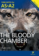 The Bloody Chamber: York Notes AS & A2 - for 2026, 2027 exams-9781447913153