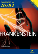 Frankenstein: York Notes AS & A2 - for 2026, 2027 exams-9781447913214