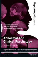 Psychology Express: Abnormal and Clinical Psychology : (Undergraduate Revision Guide)-9781447921646