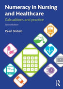 Numeracy in Nursing and Healthcare : Calculations and Practice-9781447922568