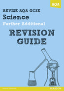 REVISE AQA: GCSE Further Additional Science A Revision Guide-9781447942498