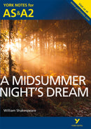 A Midsummer Night's Dream: York Notes AS & A2 - for 2026, 2027 exams-9781447948841