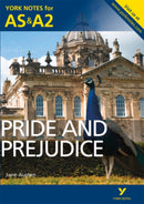 Pride and Prejudice: York Notes AS & A2 - for 2026, 2027 exams-9781447948865