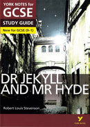 Dr Jekyll and Mr Hyde York Notes GCSE English Literature Study Guide - for 2026, 2027 exams-9781447982180