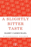 A Slightly Bitter Taste