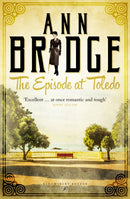 The Episode At Toledo : A Julia Probyn Mystery, Book 6-9781448207411