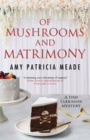Of Mushrooms and Matrimony-9781448306541
