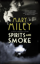 Spirits and Smoke-9781448309511