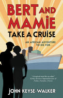 Bert and Mamie Take a Cruise-9781448310173