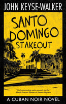 Santo Domingo Stakeout-9781448311026