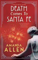 Death Comes to Santa Fe-9781448312771