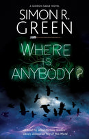 Where Is Anybody?