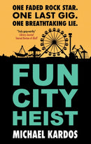 Fun City Heist-9781448317233