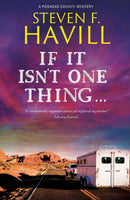 If It Isn''t One Thing . . .