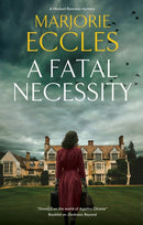 A Fatal Necessity-9781448320509