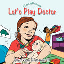 Let''s Play Doctor
