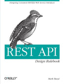 REST API Design Rulebook-9781449310509
