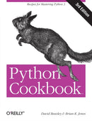Python Cookbook : Recipes for Mastering Python : 3rd Edition-9781449340377