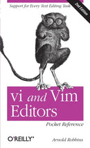 VI and VIM Editors Pocket Reference-9781449392178