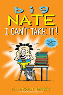 Big Nate: I Can't Take It! : Volume 7-9781449429379