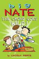 Big Nate: The Crowd Goes Wild! : Volume 9-9781449436346