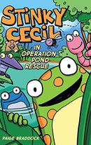 Stinky Cecil in Operation Pond Rescue-9781449473778