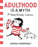 Adulthood Is a Myth : A Sarah's Scribbles Collection Volume 1-9781449474195