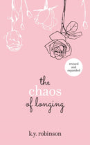 The Chaos of Longing-9781449492038
