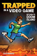 Trapped in a Video Game : Return to Doom Island Volume 4-9781449495183