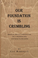 Our Foundation Is Crumbling-9781450017398