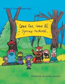 Come One, Come All Spring Festival-9781450059480
