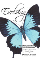 Evolving : New Attitude, New Direction, New Life in Christ Jesus-9781450215985