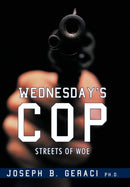 Wednesday''s Cop