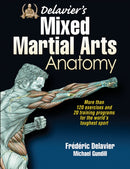 Delavier''s Mixed Martial Arts Anatomy